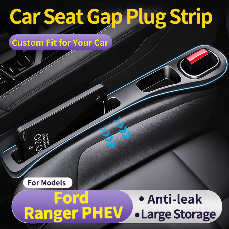 Electronics And Gadgets - อุปกรณ์จัดเก็บของในช่องว่างเบาะรถยนต์แบบสั่งทำพิเศษสำหรับ Ford Ranger PHEV ป้องกันโทรศัพท์ตกหล่น อุปกรณ์จัดเก็บด้านข้างที่ใช้งานได้จริง